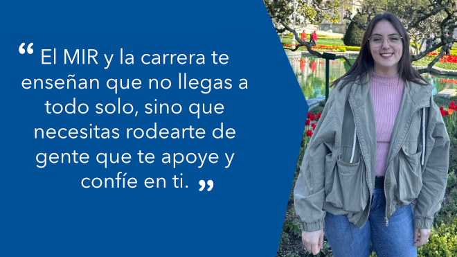 Dra. Imma Bertrán, médico y estudiante del MIR: “El MIR y la carrera te enseñan que no llegas a todo solo, sino que necesitas rodearte de gente que te apoye y confíe en ti”